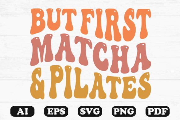 But First Match a and Pilates Retro Wav