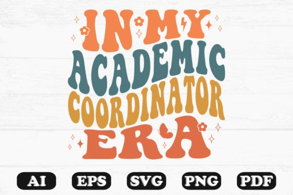 In My Academic Coordinator Era Retro Wav Graphics