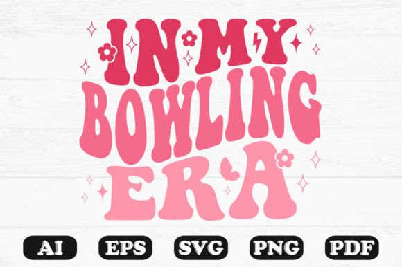 In My Bowling Era Retro Wavy SVG: Graphics for Crafts & Branding
