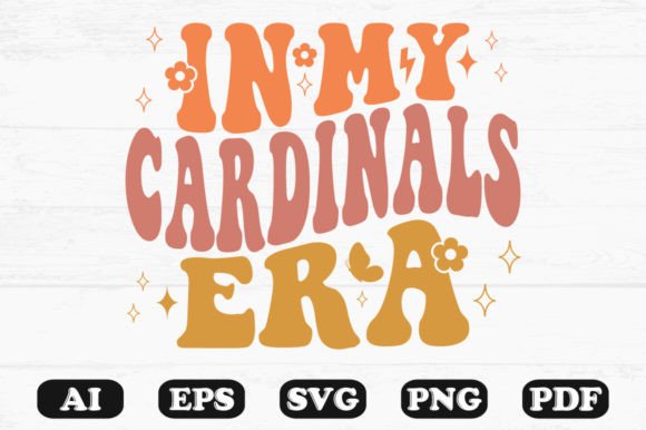 In My Cardinals Era Retro Wavy SVG Graphics