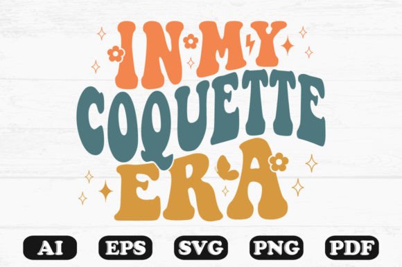 In My Coquette Era Retro Wavy SVG