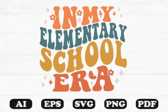 In My Elementary School Era Retro Wavy S Graphics