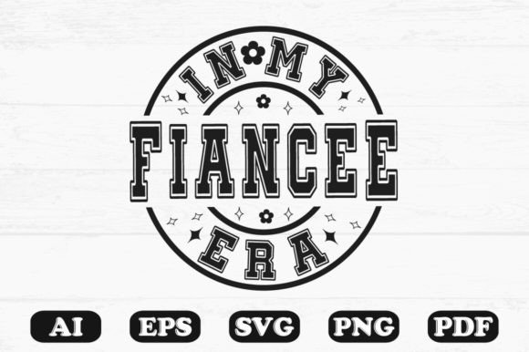 In My Fiancée Era SVG Graphics for Crafts