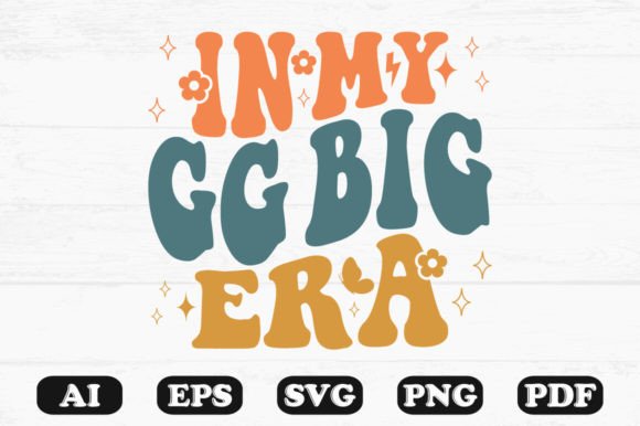 In My GG Big Era Retro Wavy SVG: Graphics for Crafts