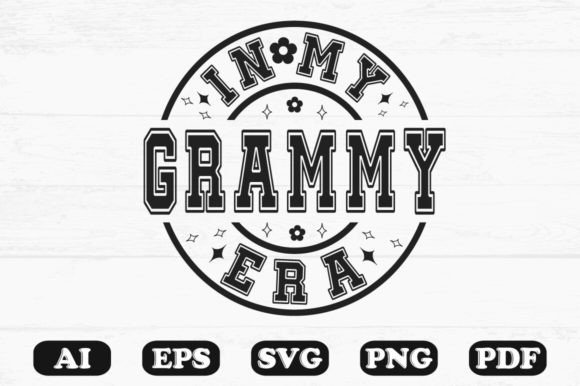 In My Grammy Era SVG Graphics for Crafts