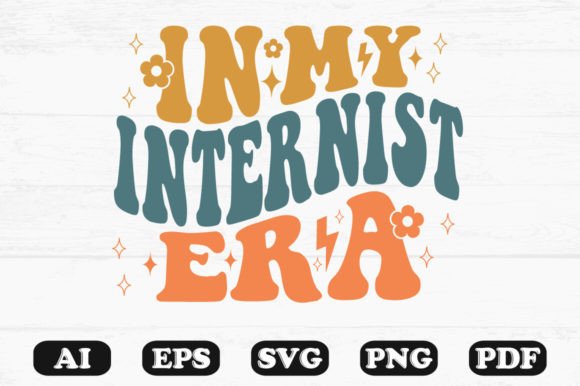 In My Internist Era Retro Wavy SVG: Graphics for Crafts & Branding