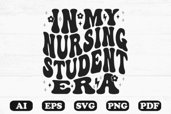 In My Nursing Student Era Retro SVG: Graphics for Crafts