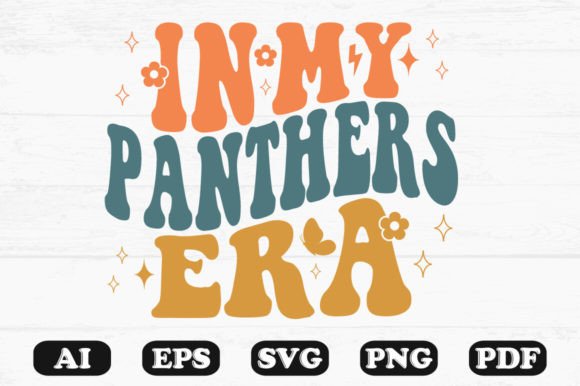 In My Panthers Era Retro Wavy SVG Graphics