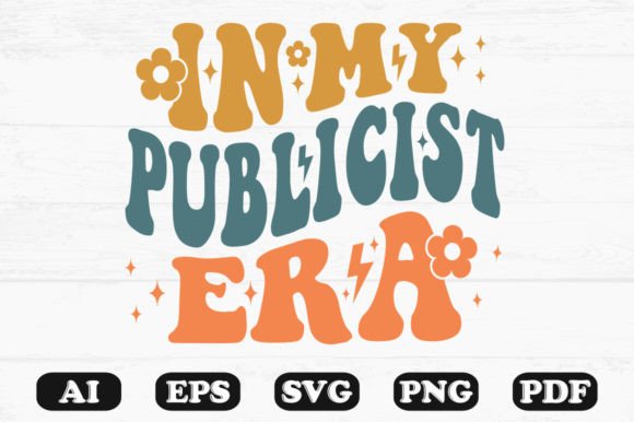 In My Publicist Era Retro Wavy SVG — Graphics for Crafts
