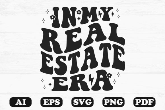 In My Real Estate Era Retro Wavy SVG: Graphics for Crafts & Branding