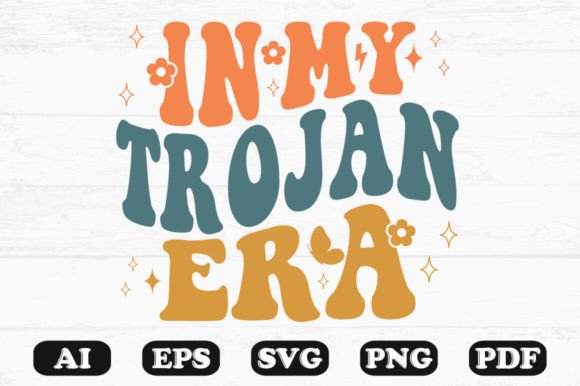 In My Trojan Era Retro Wavy SVG: Graphics for Crafts & Branding