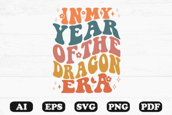 In My Year of the Dragon Era Retro Wavy Graphics